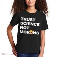 Trust Science Not Morons Kids T-Shirt thumb 2
