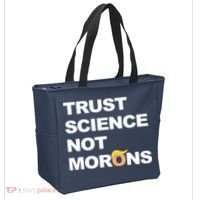 Trust Science Not Morons Tote Bag thumb 2