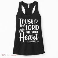 Trust The Lord With All Your Heart Proverbs 3:5 Women's Tank Top thumb 0