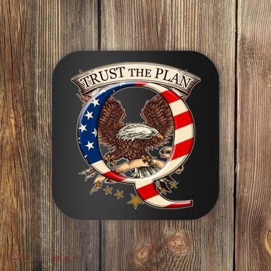 Trust The Plan Qanon American Flag Eagle Coaster