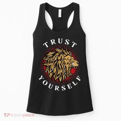 Trust Yourself Lion Women's Tank Top
