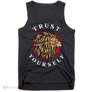 Trust Yourself Lion Tank Top