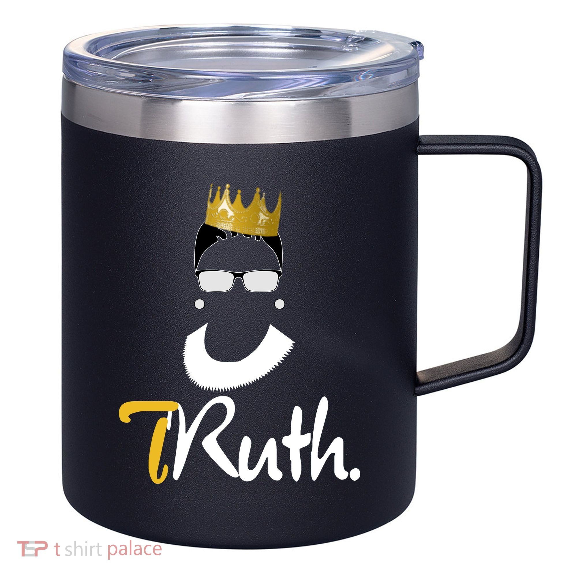 Truth RBG Ruth Ginsburg 12oz Stainless Steel Coffee Mug