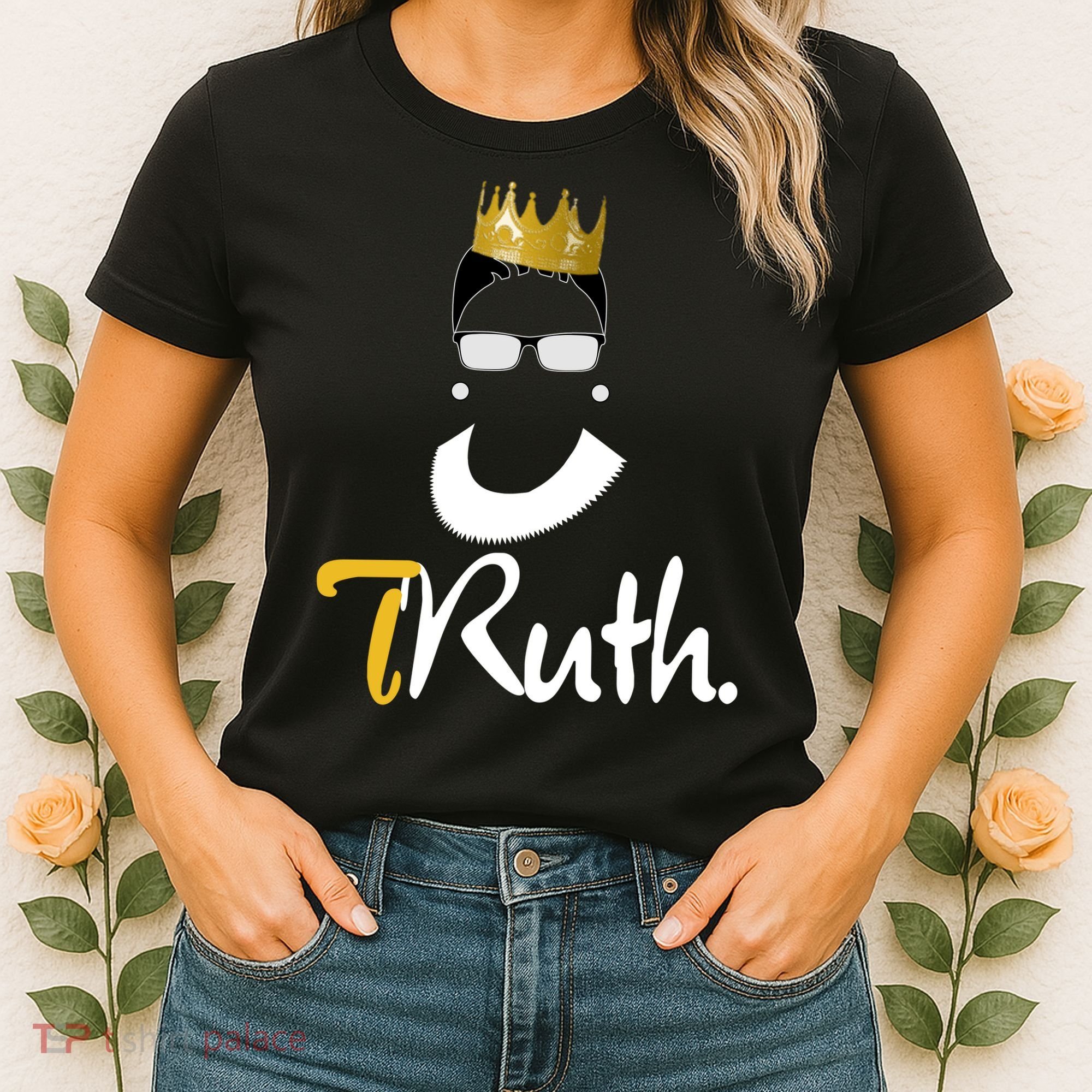 Truth RBG Ruth Ginsburg Women's T-Shirt