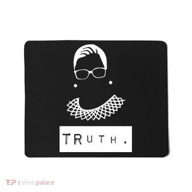 TRuth Ruth Bader Ginsberg Mousepad