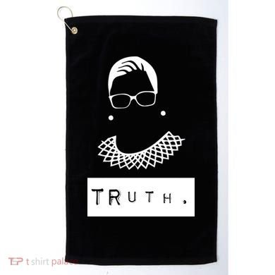 TRuth Ruth Bader Ginsberg Golf Towel