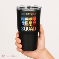 Truth To Power The Squad Tumbler thumb 2