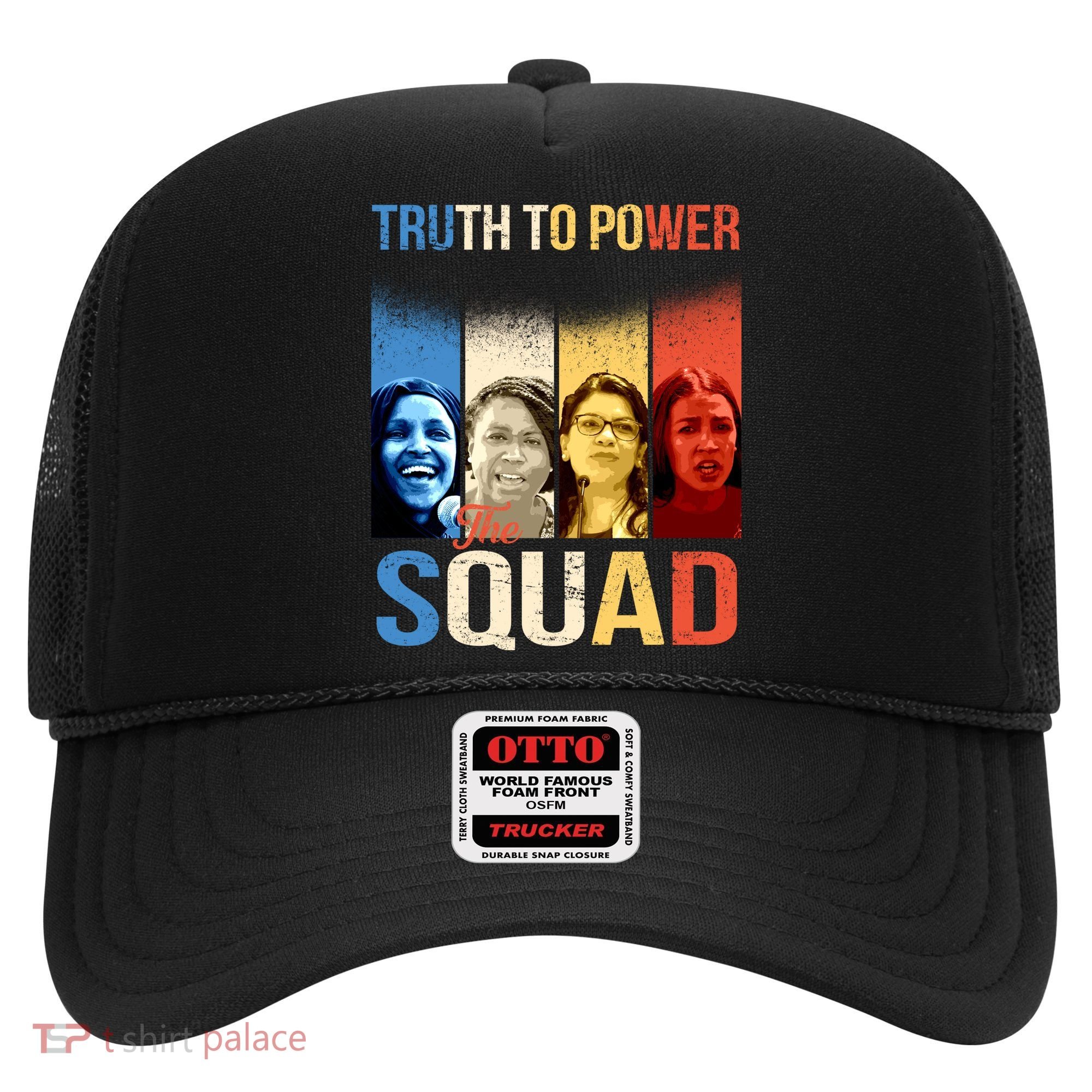 Truth To Power The Squad Hat