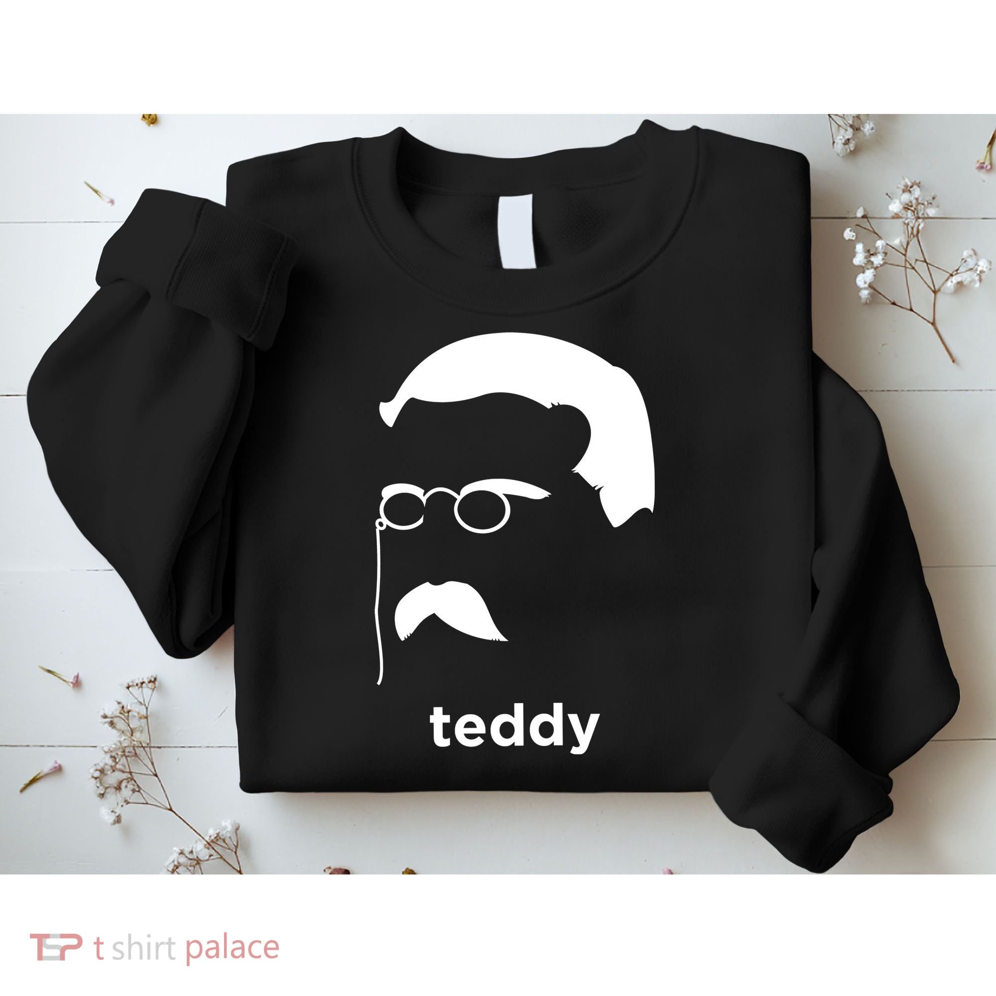 Teddy Roosevelt Vector Art American Sweatshirt
