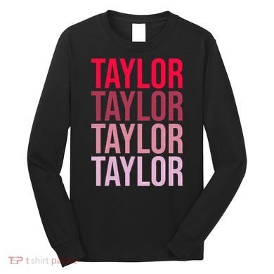 Taylor Retro Wordmark Pattern I love Taylor Long Sleeve Shirt