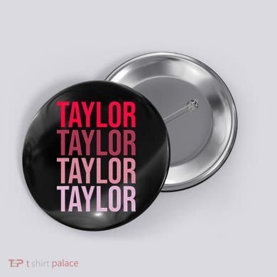 Taylor Retro Wordmark Pattern I love Taylor Button