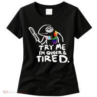 Try Me I'm Queer And Tired Women's T-Shirt thumb 0
