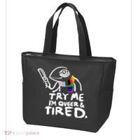 Try Me I'm Queer And Tired Tote Bag thumb 3
