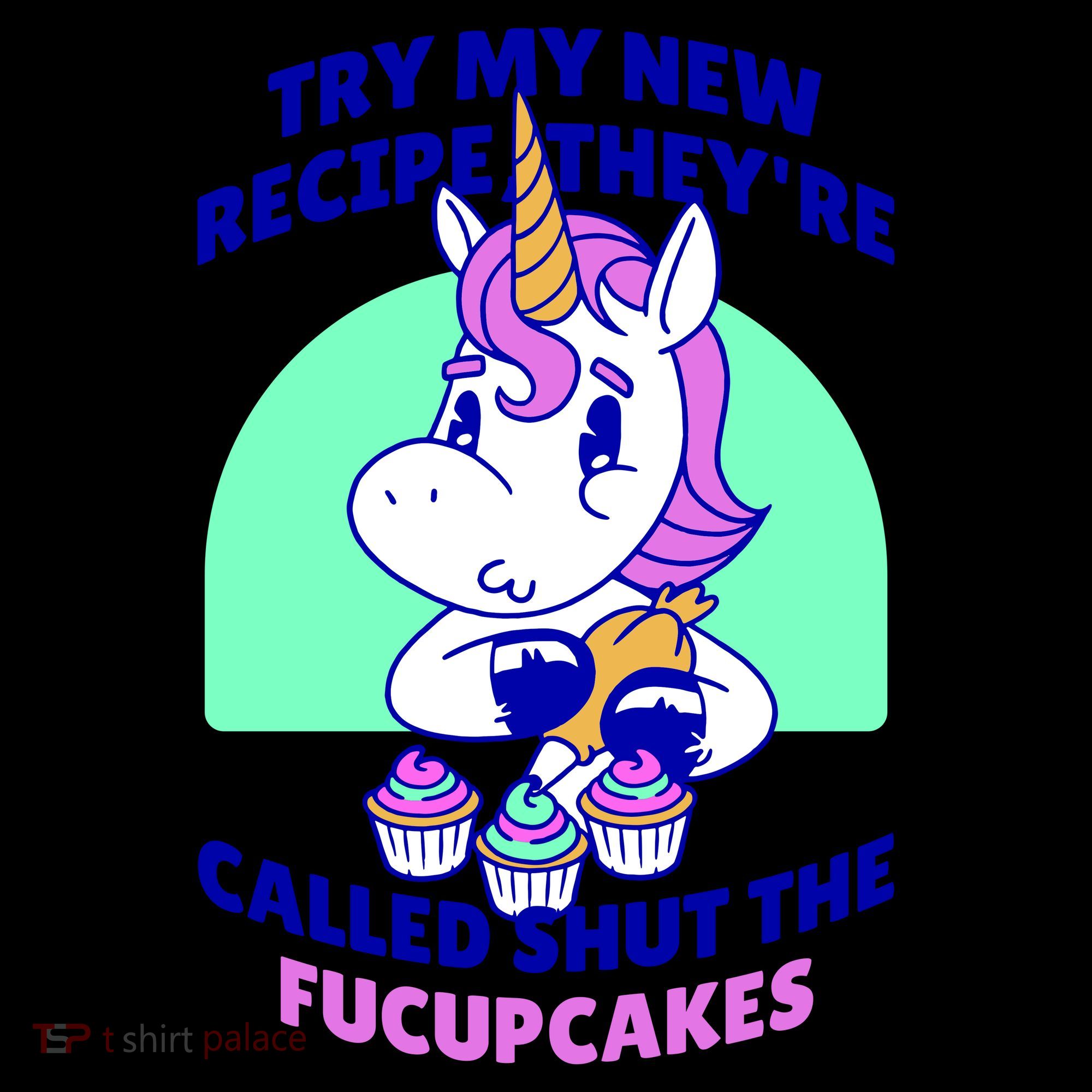 Try My Recipe Shut the Fucupcakes Funny Unicorn Coffee Mug