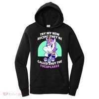 Try My Recipe Shut the Fucupcakes Funny Unicorn Women's Hoodie thumb 0