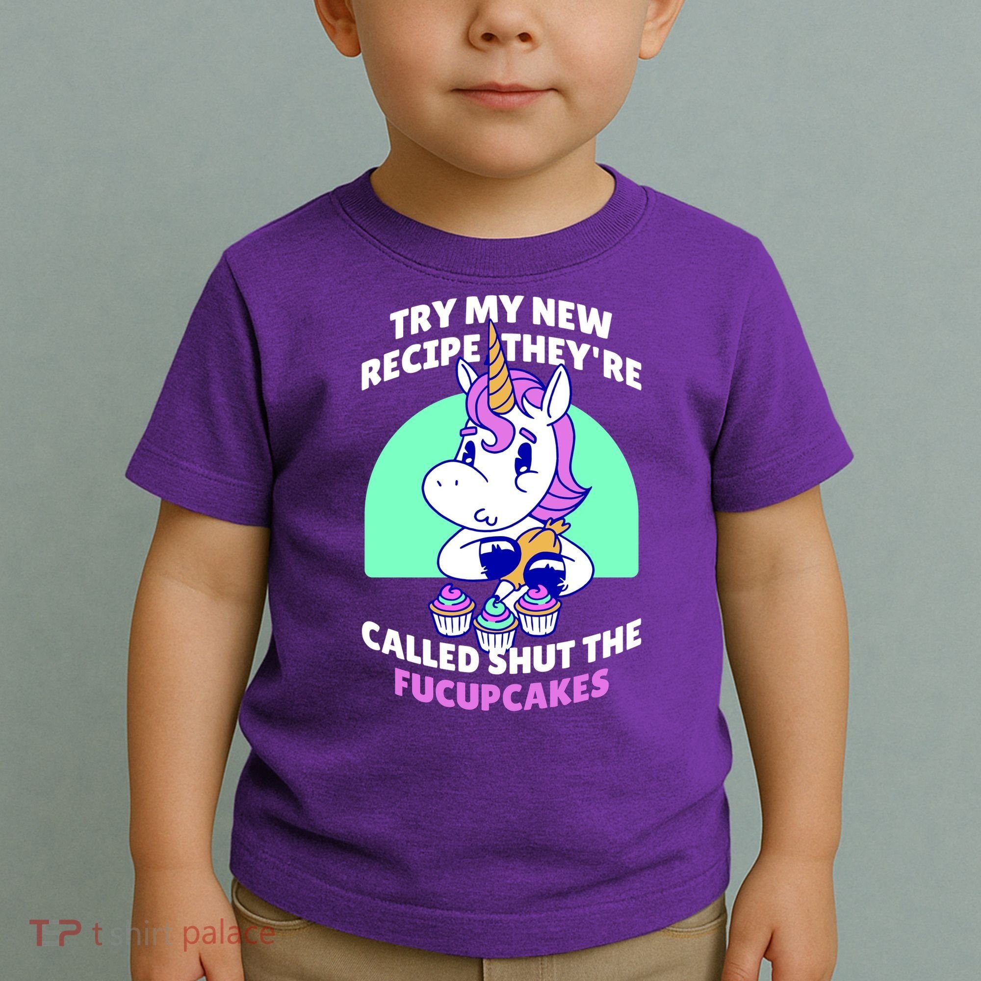 Try My Recipe Shut the Fucupcakes Funny Unicorn Toddler T-Shirt
