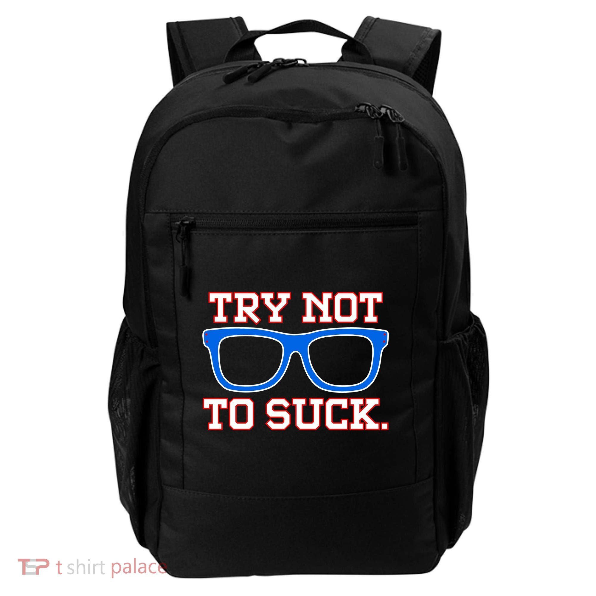Try Not To Suck Chicago! Baseball Glasses Backpack
