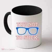 Try Not To Suck Chicago! Baseball Glasses Coffee Mug thumb 0
