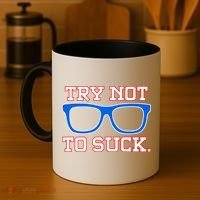 Try Not To Suck Chicago! Baseball Glasses Coffee Mug thumb 4
