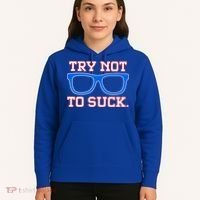 Try Not To Suck Chicago! Baseball Glasses Hoodie thumb 5