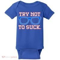 Try Not To Suck Chicago! Baseball Glasses Baby Bodysuit thumb 0