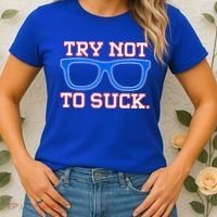 Try Not To Suck Chicago! Baseball Glasses Women's T-Shirt thumb 2