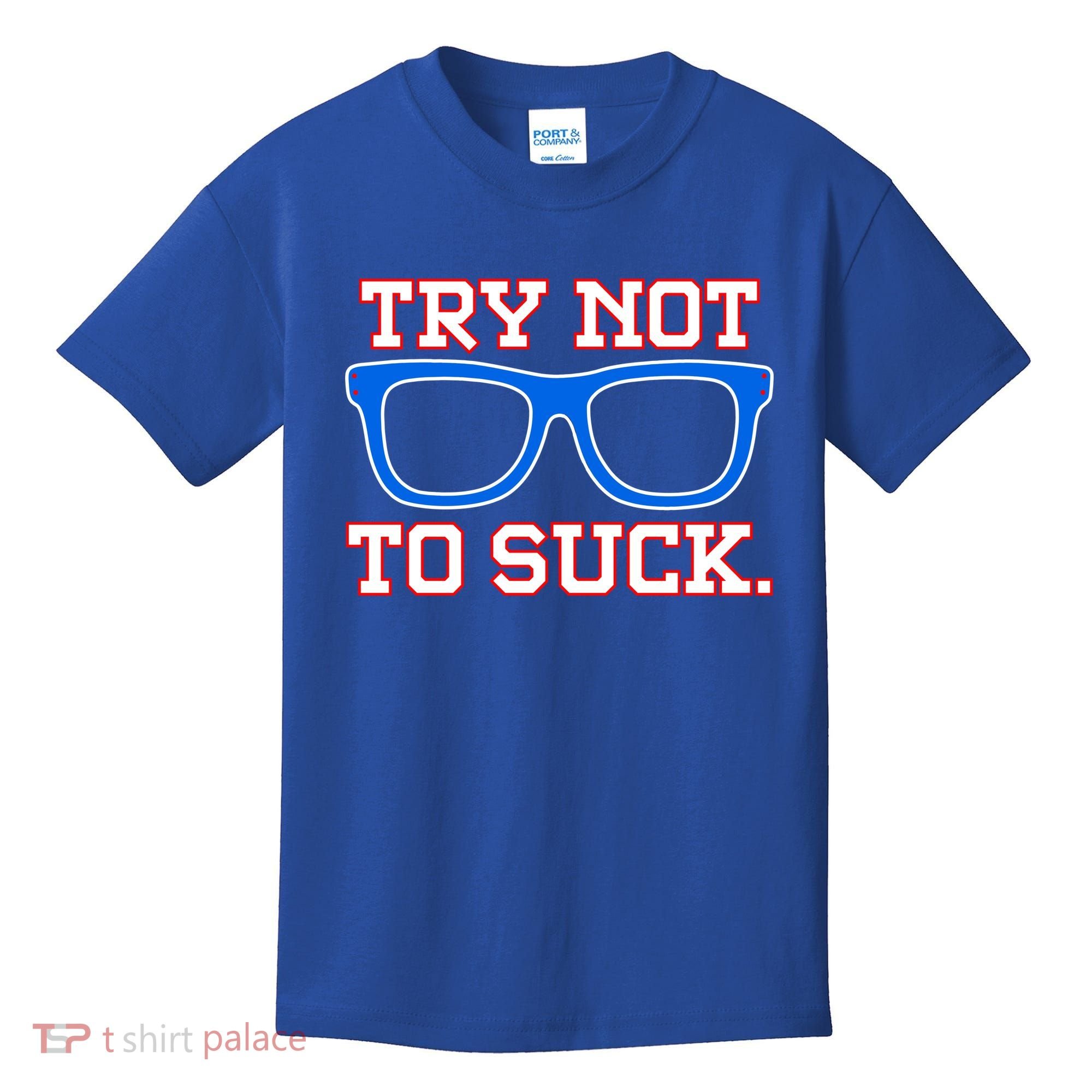 Try Not To Suck Chicago! Baseball Glasses Kids T-Shirt