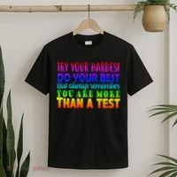 Try Your Hardest On The Test Day T-Shirt thumb 2