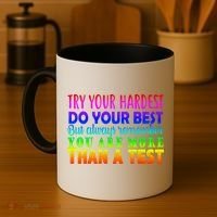 Try Your Hardest On The Test Day Coffee Mug thumb 4