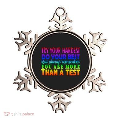 Try Your Hardest On The Test Day Ornament