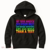 Try Your Hardest On The Test Day Kids Hoodie thumb 0