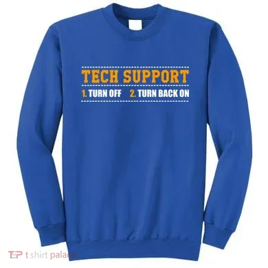 Tech Support 101 For Dummies Cool Gift Funny Tech Support Checklist Gift Sweatshirt