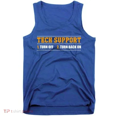 Tech Support 101 For Dummies Cool Gift Funny Tech Support Checklist Gift Tank Top
