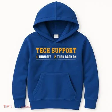 Tech Support 101 For Dummies Cool Gift Funny Tech Support Checklist Gift Kids Hoodie