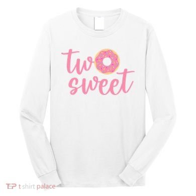 two sweet 2nd birthday decoration Donut Long Sleeve Shirt