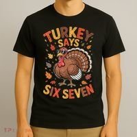 Turkey Says 67 Thanksgiving T-Shirt thumb 3