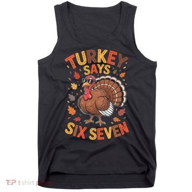 Turkey Says 67 Thanksgiving Tank Top