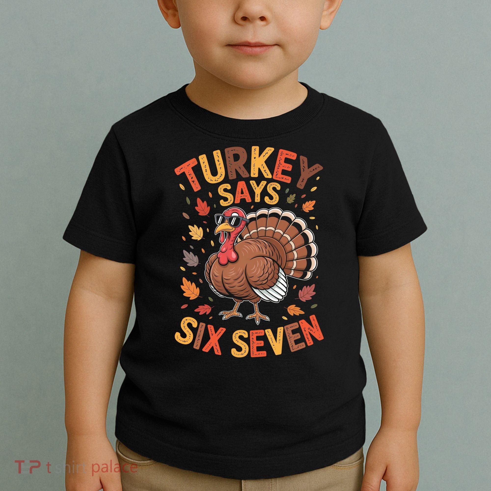 Turkey Says 67 Thanksgiving Toddler T-Shirt