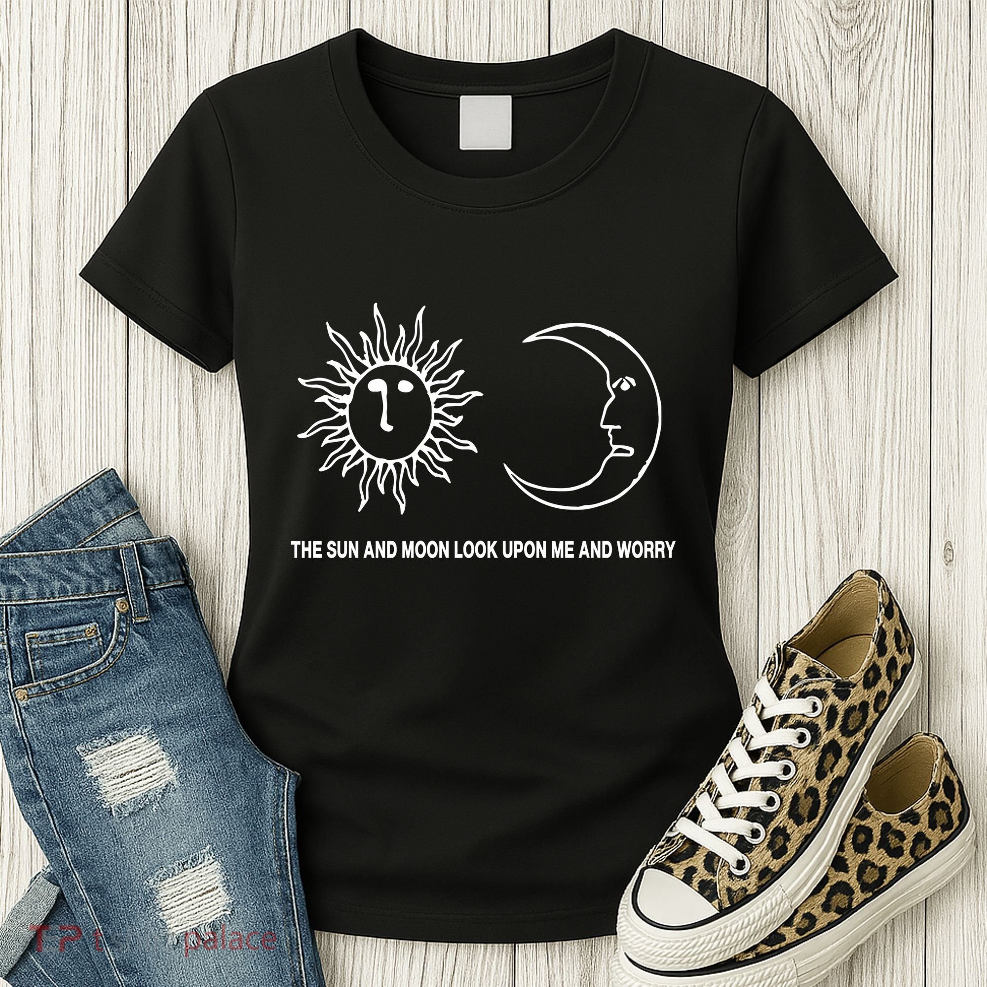 The Sun And Moon Look Upon Me And Worry Women's T-Shirt
