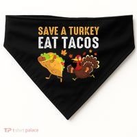 Thanksgiving Save A Turkey Eat Tacos USA-Made Doggie Bandana thumb 0
