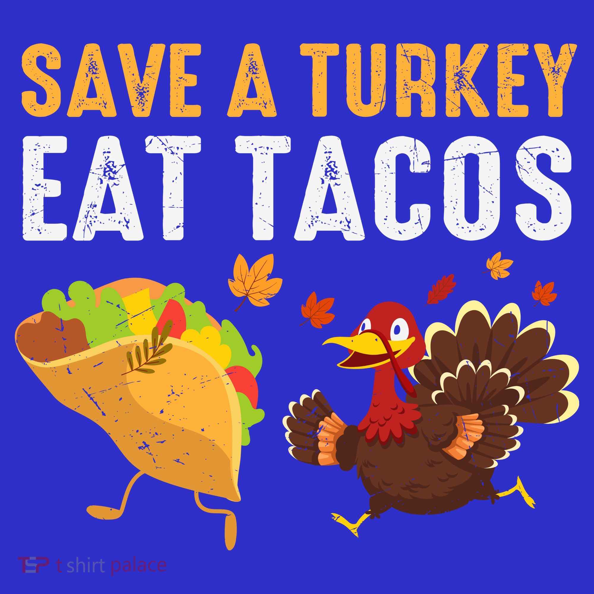 Thanksgiving Save A Turkey Eat Tacos Long Sleeve Shirt