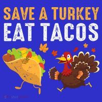 Thanksgiving Save A Turkey Eat Tacos Tank Top thumb 6