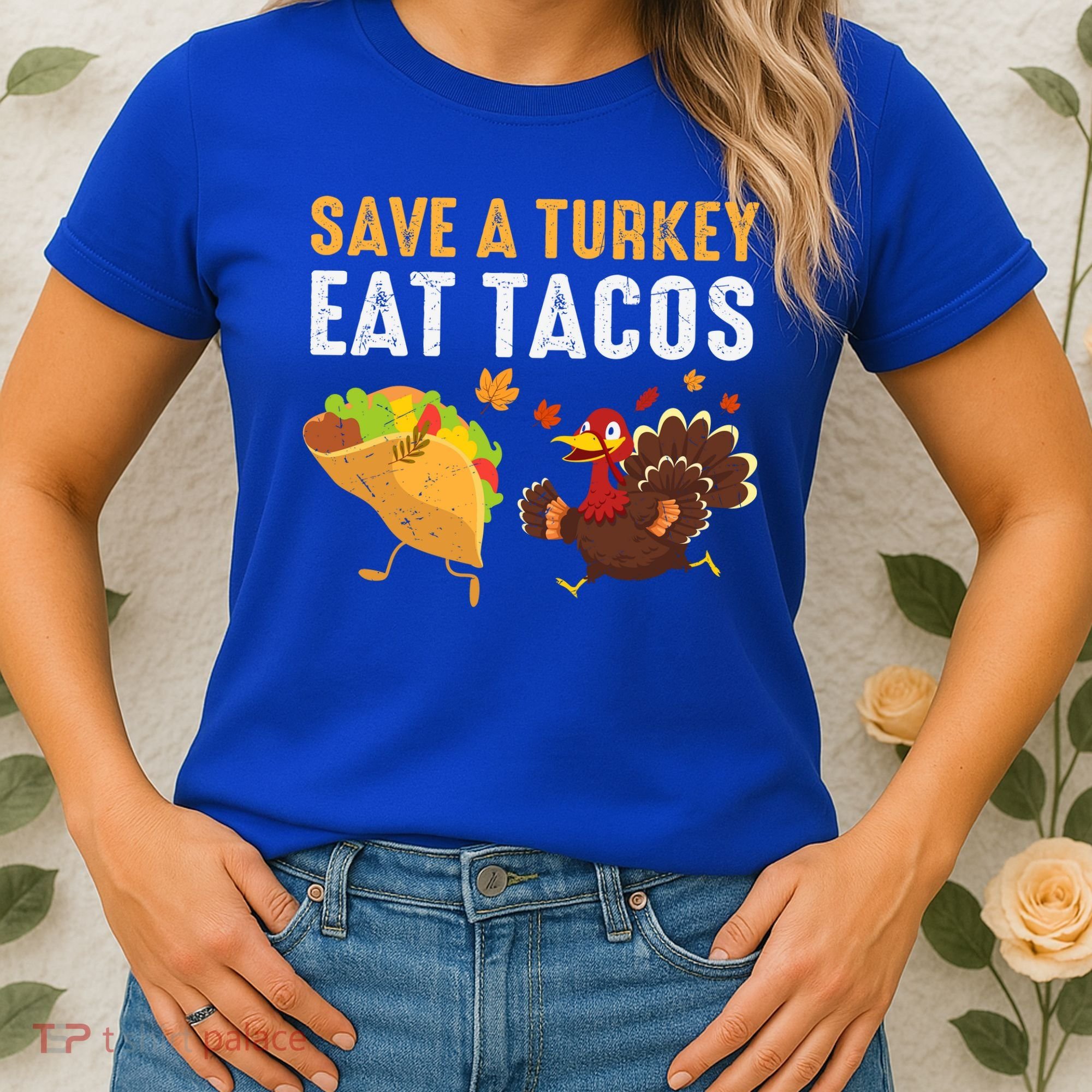 Thanksgiving Save A Turkey Eat Tacos Women's T-Shirt