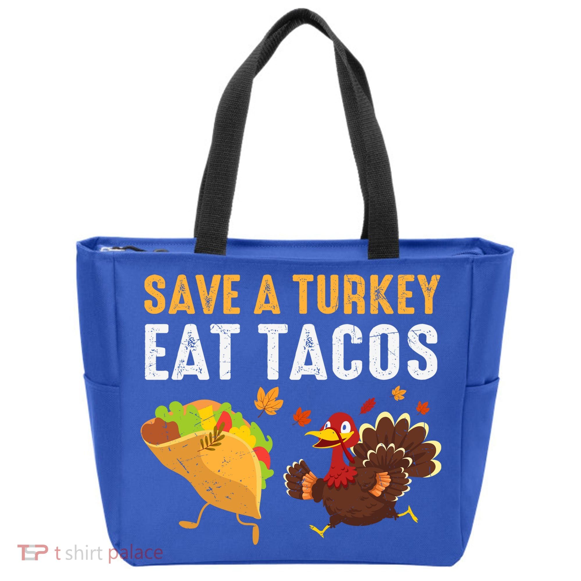 Thanksgiving Save A Turkey Eat Tacos Tote Bag
