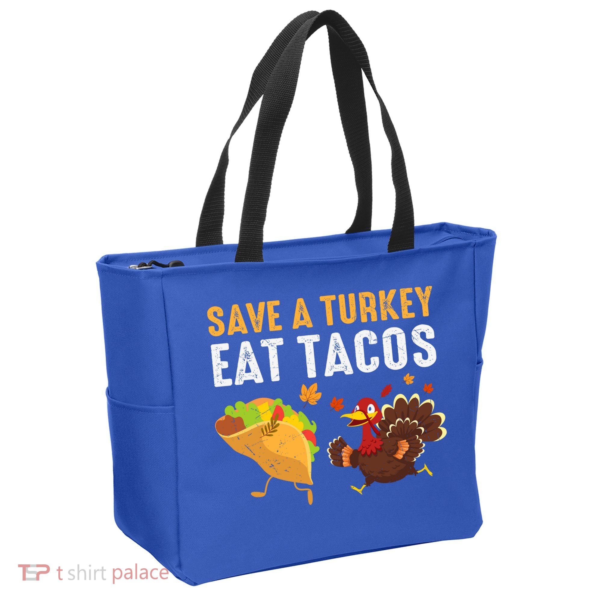 Thanksgiving Save A Turkey Eat Tacos Tote Bag