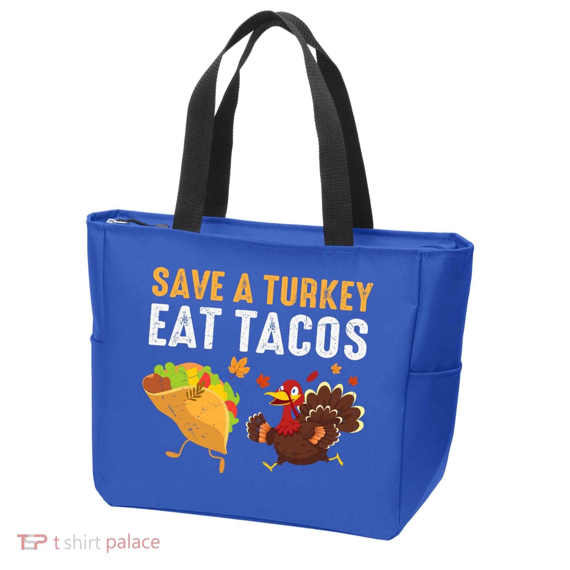 Thanksgiving Save A Turkey Eat Tacos Tote Bag