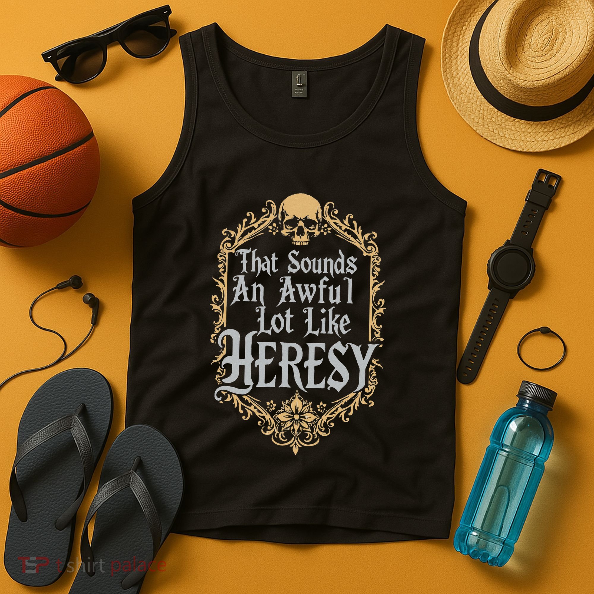 That Sounds An Awful Lot Like Heresy Tank Top