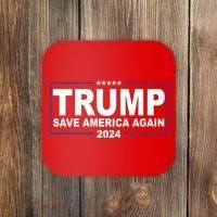 Trump Save America Again 2024 Coaster thumb 0