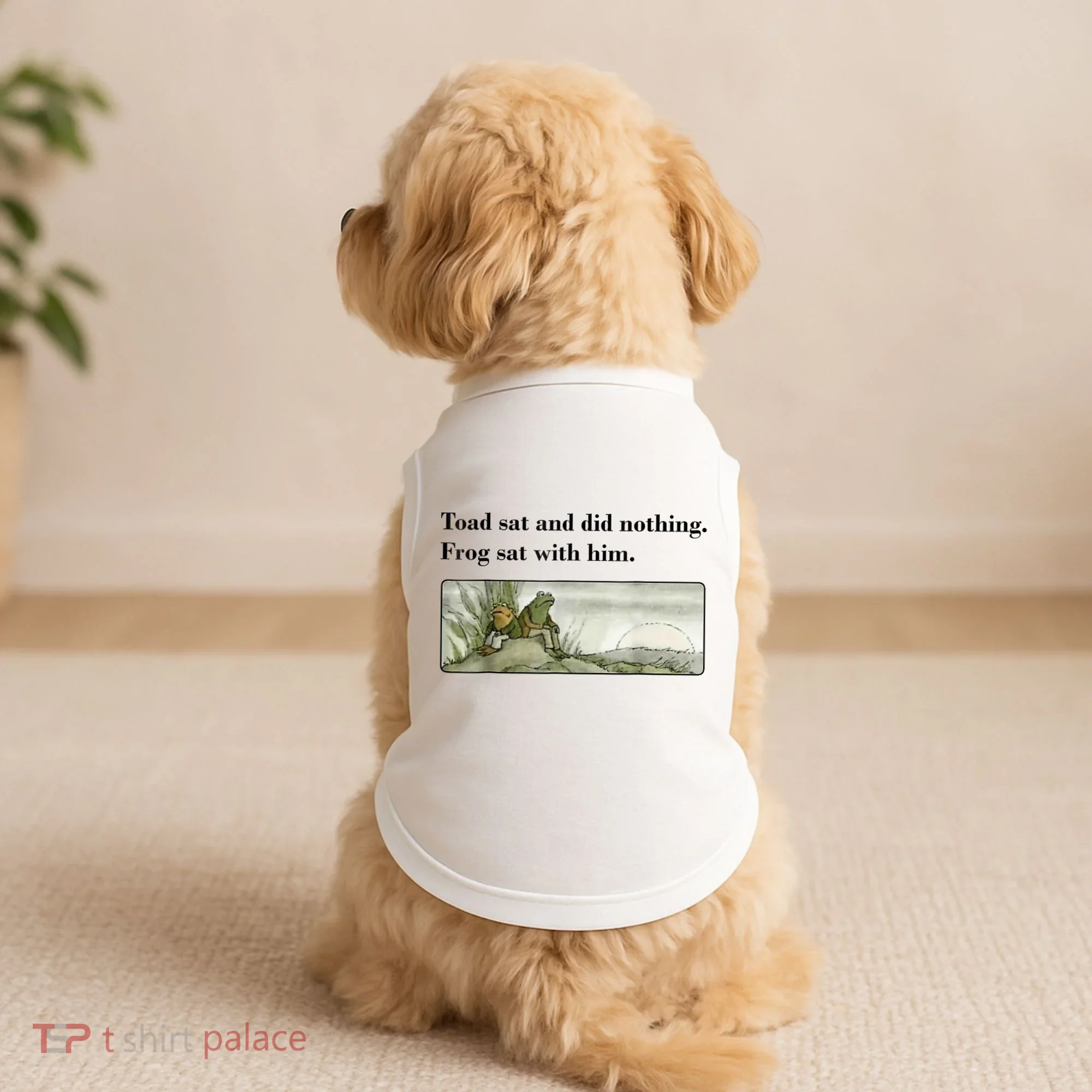 Toad Sat And Did Nothing Frog Sat With Him Doggie Tank