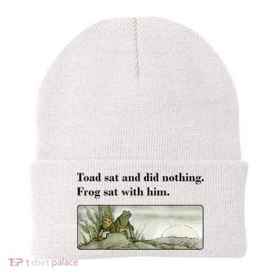 Toad Sat And Did Nothing Frog Sat With Him Beanie